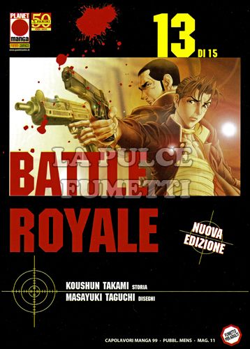 CAPOLAVORI MANGA #    99 - BATTLE ROYALE 13